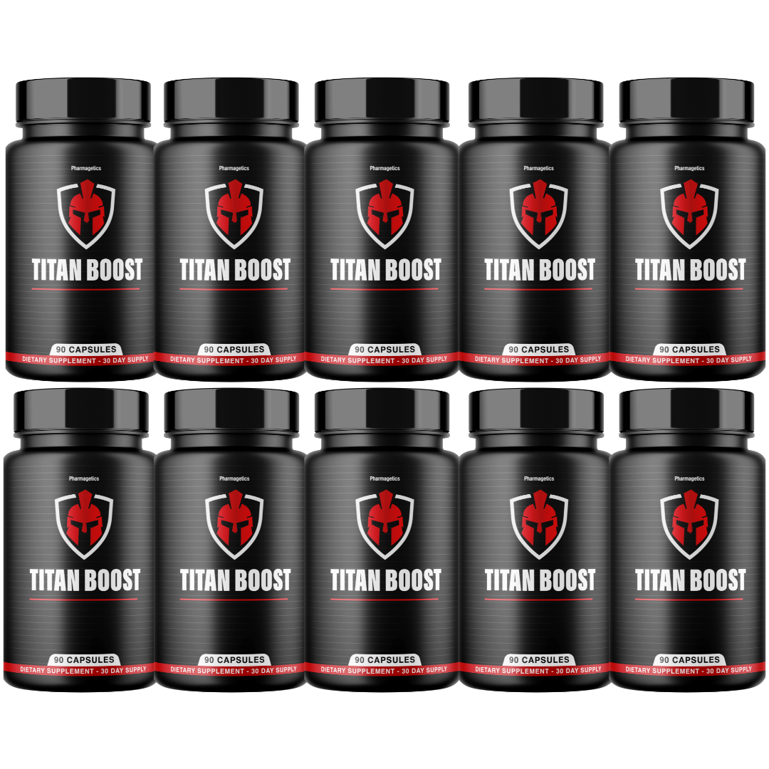 Titan Boost For Men Titan Boost Pills TitanBoost Male Performance -10 Bottles