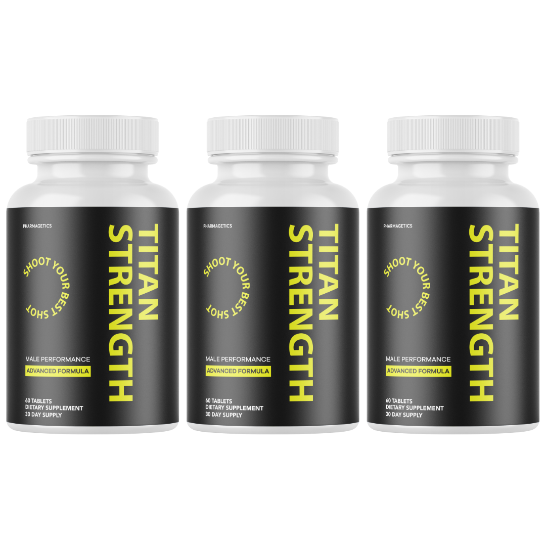Titan Strength Pills Titan Strength Max Strength Formula - 3 Bottles