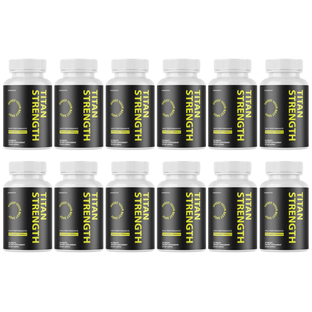 Titan Strength Pills Titan Strength Max Strength Formula - 12 Bottles