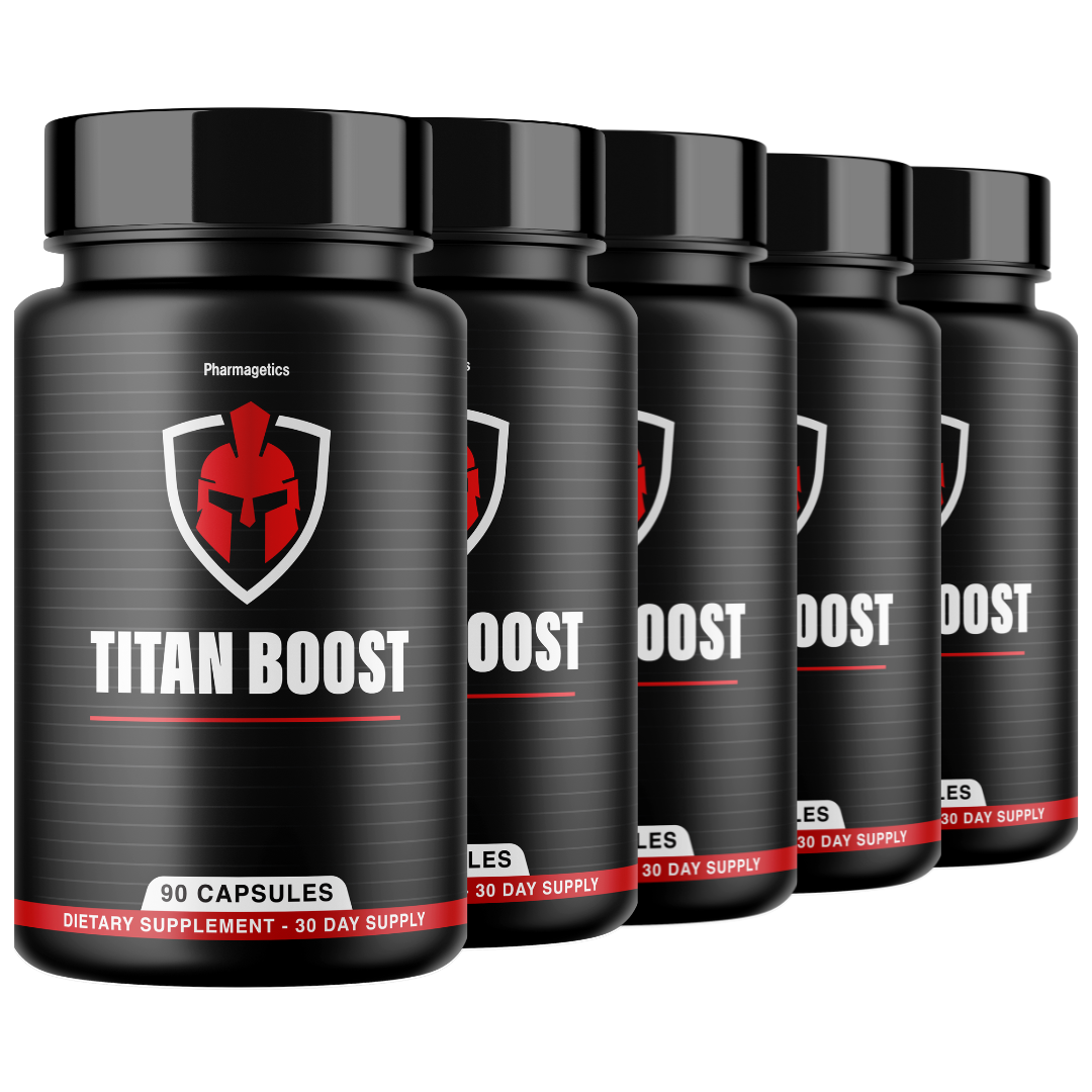 Titan Boost For Men Titan Boost Pills TitanBoost Male Performance - 5 Bottles